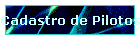 Cadastro de Pilotos