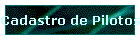 Cadastro de Pilotos