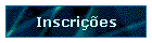Inscri��es