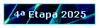 4� Etapa 2025