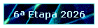 6� Etapa 2026