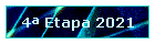 4� Etapa 2021