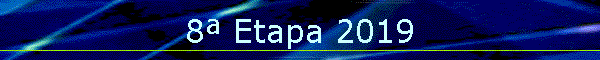 8� Etapa 2019